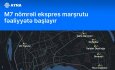 Bakıda yeni ekspres marşrut xətti fəaliyyətə başlayır