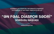 “Ən fəal diaspor sədri” sorğusuna start verilib – Öz sədrinizi seçin