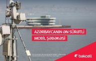 “Bakcell” LTE şəbəkəsi üzrə Azərbaycanda ən böyük layihəni həyata keçirib