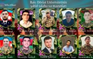 BDU-nun şəhid olan məzun və tələbələrinin adları açıqlandı 