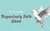 Bu gün Beynəlxalq Sülh Günüdür