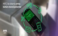 Metronun bütün stansiyalarında NFC ilə ödənişə başlanılıb