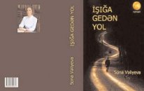 “İşığa gedən yol”un uğurlu sonu...