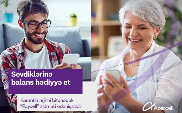 Azercell Paycell xidməti üzrə göndərilən sorğular üçün xidmət haqqını dayandırır! 