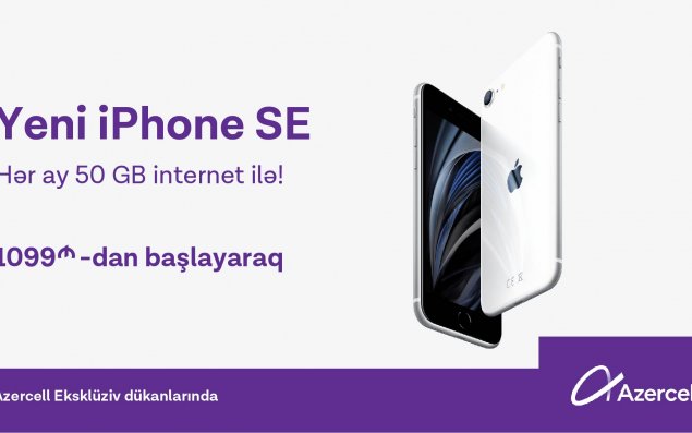 Hədiyyəli yeni iPhone SE modelləri Azercell Eksklüziv-lərdə! 