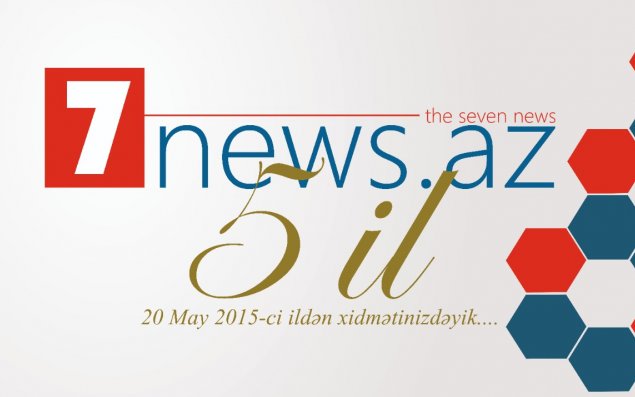 Bu gün 7NEWS.az saytının 5 yaşı tamam oldu - ARAYIŞ