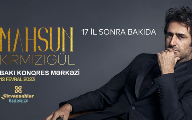 Mahsun Kırmızıgülün Bakı konserti təxirə salındı
