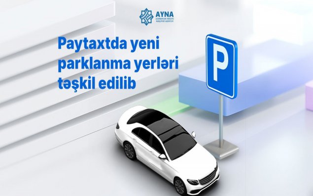 Paytaxtda yeni parklanma yerləri təşkil edilib