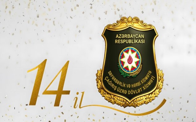 Səfərbərlik və Hərbi Xidmətə Çağırış üzrə Dövlət Xidmətinin yaradılmasından 14 il ötür