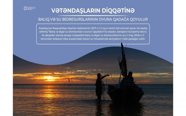 Bu gündən Azərbaycanda balıq ovu qadağan edilir