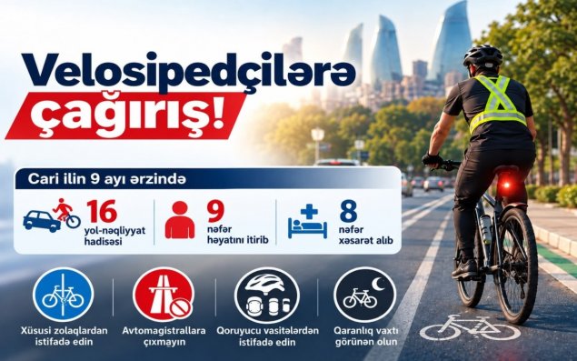 Bu il 9 velosipedçi yol qəzasında ölüb, 8 nəfər xəsarət alıb